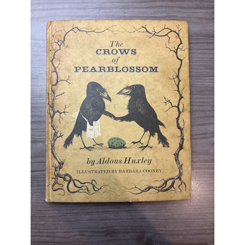 The Crows of Pearlblossom Aldous Huxley 1967 HB Children's Weekly Reader Book
